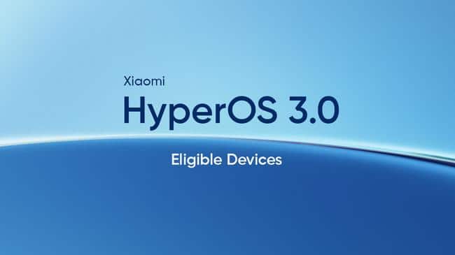 HyperOS 3.0-compatible devices