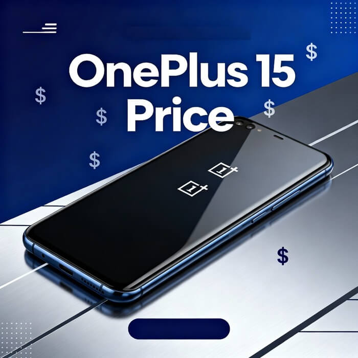 OnePlus 15 Price guide featuring the latest flagship smartphone with pricing information and specifications